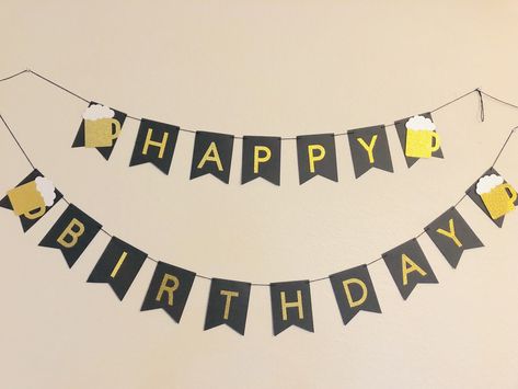 Happy Birthday Beer Banner, Beer Birthday Banner, Happy Birthday Banner, Beer Party Decor, Birthday Party Decor, 21st Birthday by RebeccaAnnDesignz on Etsy 21st Birthday Messages, Beer Birthday Party, Happy Birthday Beer, 21st Birthday Sign, Birthday Beer, 17th Birthday Ideas, Dinosaur Birthday Party Decorations, Rainbow First Birthday, Decor Birthday Party