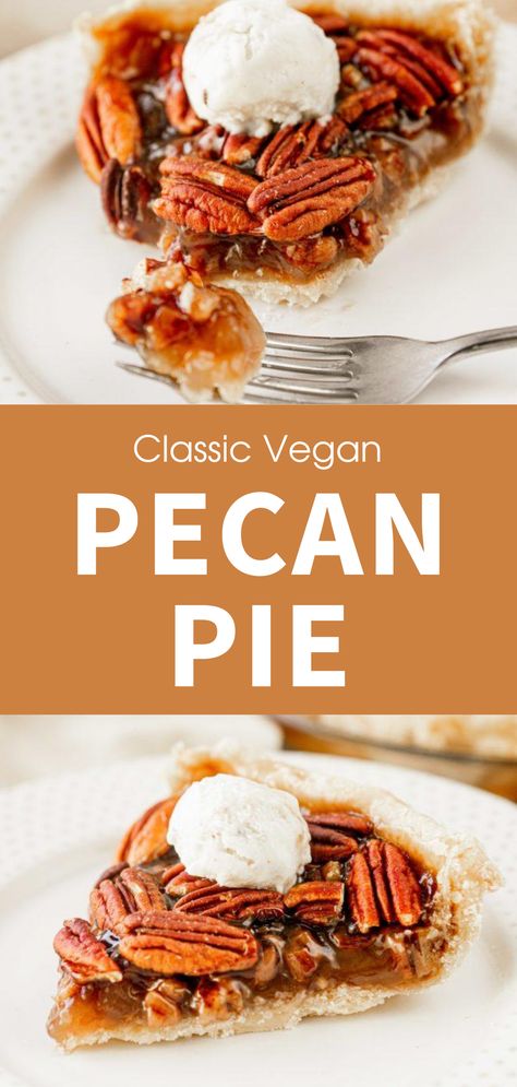 No Corn Syrup Pecan Pie, Pecan Pie No Corn Syrup, Vegan Pecan Pie Recipe, Vegan Fall Dessert, Vegan Pies Recipes, Vegan Pecan Pie, Vegan Pecan, Vegan Holiday Recipes, Vegan Baking Recipes