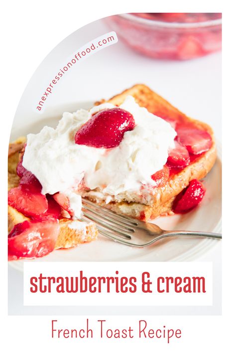 This sweet and delicious strawberries and cream french toast recipe is super easy to make and is sure to be a hit! Golden brown French toast topped with sweet strawberries, and homemade whipped cream, this easy summer recipe makes the perfect weekend breakfast. Plus it’s a great way to use up fresh strawberries! Strawberries And Cream French Toast, Delicious French Toast Recipe, Cheesecake Popsicles, Strawberry French Toast, Stuffed French Toast Cream Cheese, French Toast Ingredients, Fresh Strawberry Pie, Brown French, Toast In The Oven