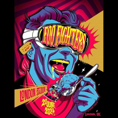 @foofighters LONDON!!! LET’S GO!!! 🤘 4:00pm Doors Open 5:25pm @shame 6:15pm @wetlegband 7:30pm #FooFighters 🖌️ @zombieyeti #FF2024 Foo Fighters Poster Art, Foo Fighters Poster, Wet Leg, London Stadium, Gig Poster, Heavy Metal Rock, London Tours, Dave Grohl, Everything And Nothing