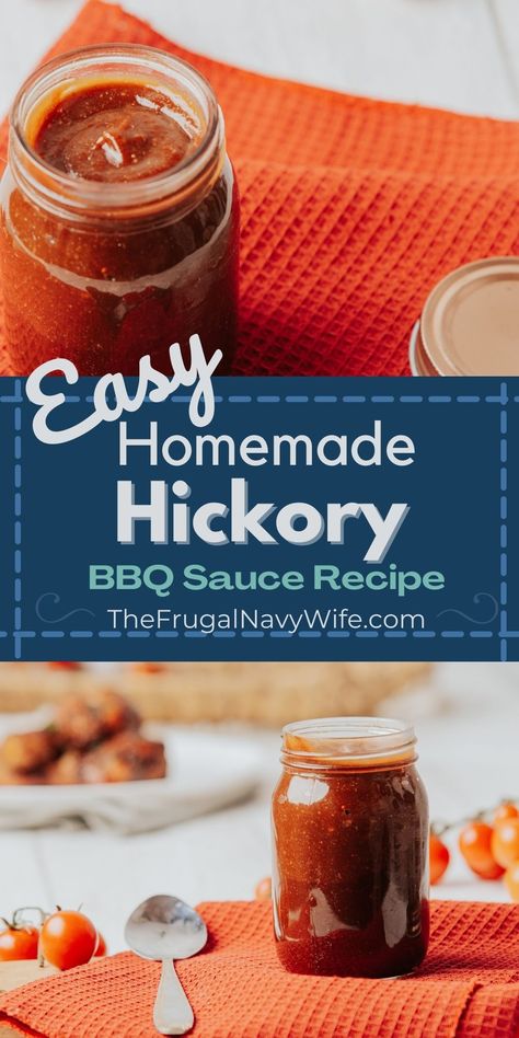 Look no further if you're looking for an easy homemade hickory bbq sauce recipe that is made with natural hickory smoke flavoring. #bbqsauce #canning #frugalnavywife #hickorybbqsauce #homemade #easyrecipes | Easy Homemade Hickory BBQ Sauce | Condiments | BBQ | Canning Recipes | Easy Recipes | Hickory Smoke Flavor | Frugal Recipes | Smokey Bbq Sauce Homemade, Hickory Sauce Recipe, Hickory Smoked Bbq Sauce, Hickory Bbq Sauce, Hienze 57 Sauce Recipe, Hickory Bbq Sauce Recipe, Canning Bbq Sauce Recipes, Canned Bbq Sauce, Smokey Bbq Sauce Recipe