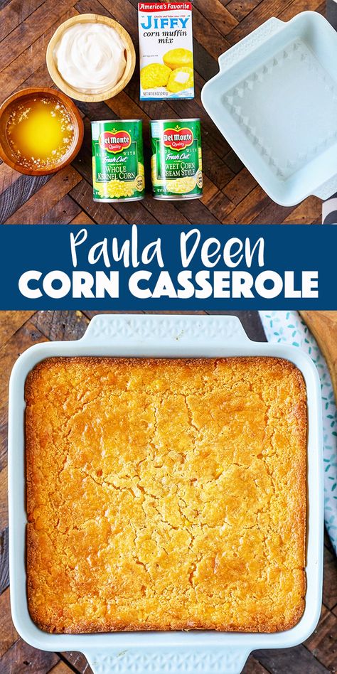 Southern Style Corn, Paula Deen Corn Casserole, Corn Casserole Paula Deen, Sweet Corn Casserole, Easy Corn Casserole, Cream Corn Casserole, Beef Ground, Corn Casserole Recipe, Paula Deen Recipes