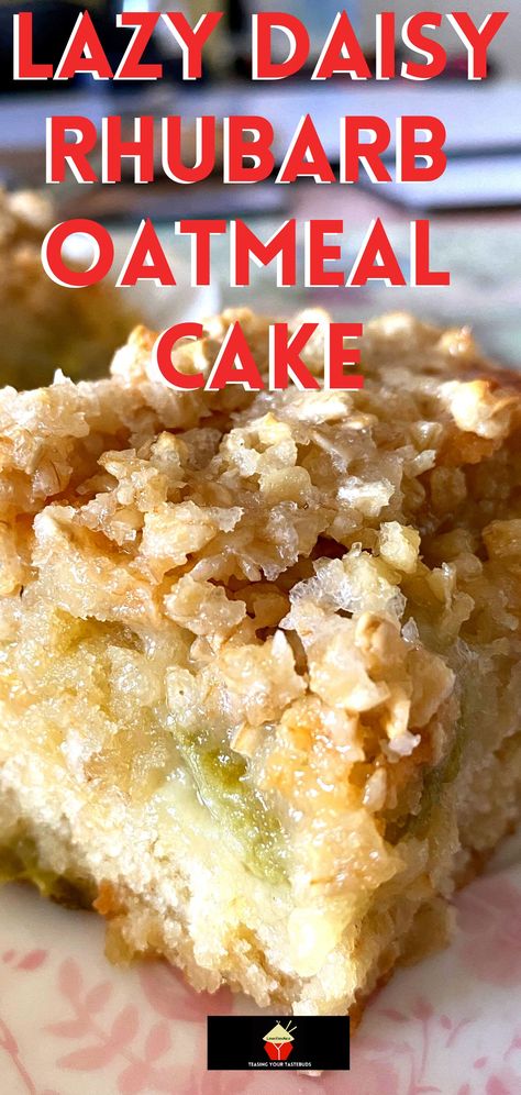 Lazy Daisy Cake, Easy Rhubarb Recipes, Rhubarb Desserts Recipes, Rhubarb Oatmeal, Rhubarb Cake Recipes, Coconut Sheet Cakes, Coconut Poke Cakes, Honey Bun Cake, Gooey Cake