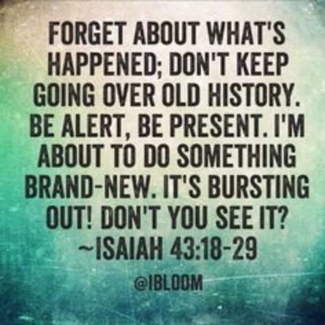 God wants to do a new thing in your life and take you to new places. Let go of what's familiar; step out of your comfort zone and try something new.  It's the best way to grow. New Adventure Quotes, Adventure Quotes, Gods Promises, Religious Quotes, Bible Verses Quotes, Let Go, Trust God, Faith Quotes, Christian Quotes