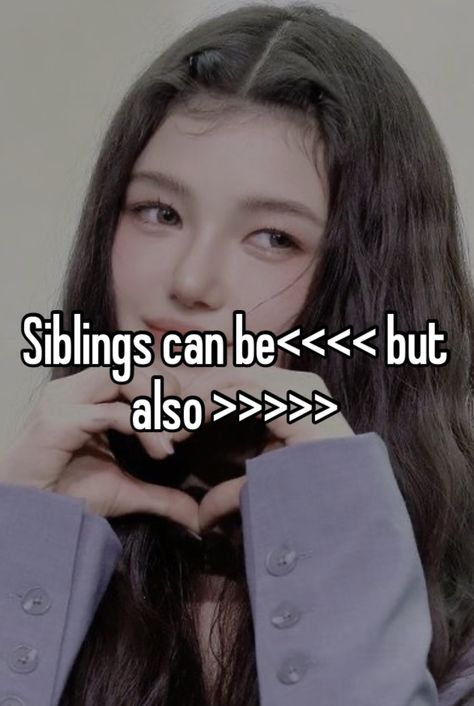 Sibling Relatable, Siblings Relatable, Silent Whisper, Weird Quotes Funny, Careless Whisper, Girl Boss Quotes, Whisper Confessions, Silly Me, Whisper Quotes