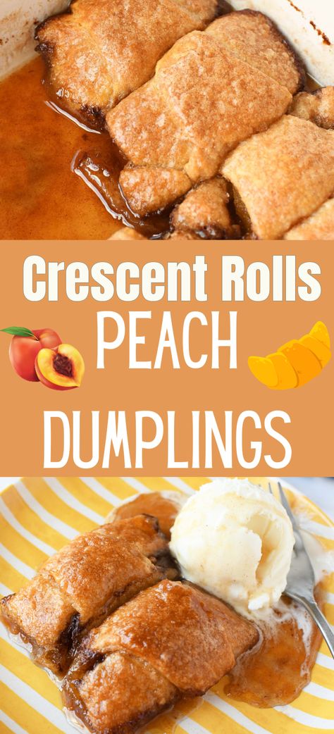 Peach Dumplings With Crescent Rolls, Peach Crescent Rolls, Easy Peach Dumplings, Crescent Roll Recipes Dessert, Crescent Rolls Recipe, Pillsbury Crescent Rolls, Peach Dumplings, Pillsbury Crescent, Croissant Dough