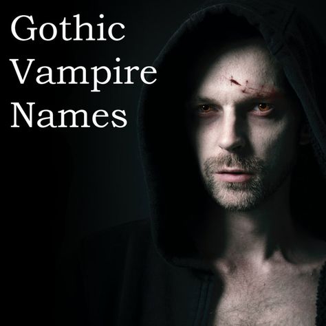 Cool Gothic Vampire Names for Men and Women. A list of cool gothic vampire names for those who want to put a little "bite" in their lives. Vampire Last Names List, Vampire Names For Boys, Vampire Names List, Vampire Name Ideas, Vampire Names Guys, Vampire Last Names, Gothic Names Female, Vampire Names Female, Male Vampire Names