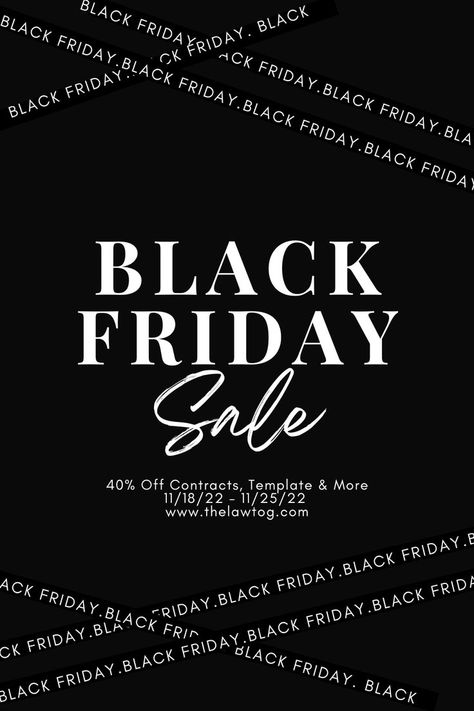 Black Friday is here. Join us 11/18 - 11/25 for 40% off everything at TheLawtog with code BF2022 Black Friday Marketing, Photography Contract, Black Friday Ads, Diy Kitchen Decor, Ad Hoc, Fashion Sale, Business Tools, Friday Sale, Black Friday Deals