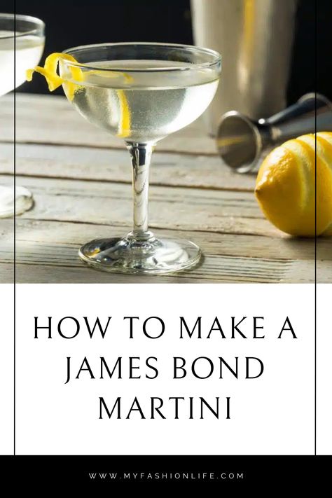 How To Make A Martini, James Bond Martini Recipe, Hawaiian Martini Recipe, Basic Martini Recipes, After Dinner Martini, James Bond Martini, James Bond Drink, Dry Martini Recipe, Vesper Martini Recipe