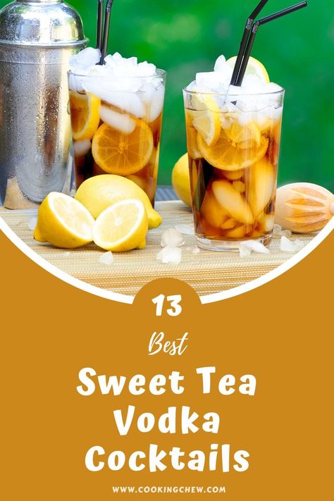 Here's an amazing collection of the 13 best sweet tea vodka cocktails to give you a unique boozy twist on traditional afternoon tea. Texas Tea Cocktail, Sweet Tea Vodka Drinks, Best Sweet Tea, Sweet Tea Cocktail, Spiked Tea, Cocktail Recipes At Home, Tea Cocktail Recipes, Sweet Tea Vodka, Iced Tea Cocktails