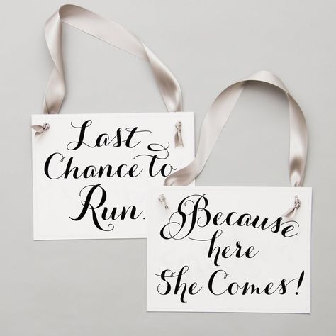 2 Wedding Signs Last Chance To Run... Because Here She Comes | Etsy Sign Bearer Signs, Popular Script Fonts, Funny Wedding Signs, Ring Bearer Signs, Flower Girl Signs, Wedding March, Ring Bearer Flower Girl, Young Wedding, Rose Gold Ribbon