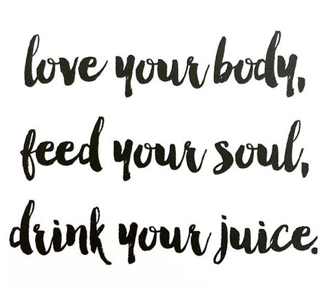 Love your body, feed your soul, drink your juice. #love #feed #soul #juice #organic #quotes Juicing Photography, Juicing Quotes, Organic Quote, Gf Pancakes, Juice Quotes, Gluten Free Pancake, Gluten Free Pancake Mix, Bar Quotes, Juice Logo