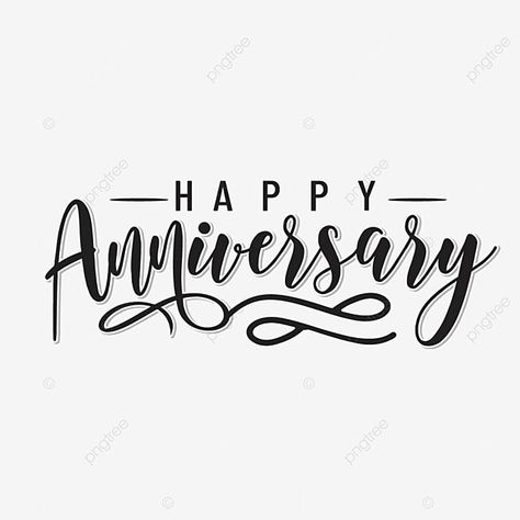 Happy Anniversary Words Fonts, Happy Anniversary Svg Free, Happy Anniversary Fonts, Happy Anniversary Lettering Fonts, Happy Anniversary Writing Style, Happy Anniversary Font, Happy 1 Anniversary, Wedding Anniversary Calligraphy, Happy Anniversary Calligraphy