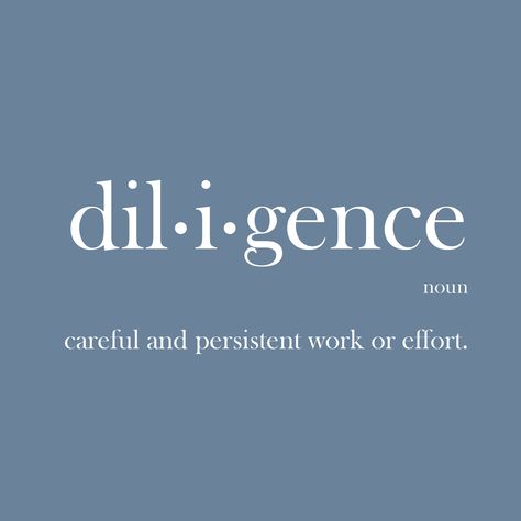 During the end of the book phase, I was walking and complaining to God on how much work it was. Yes, prayer is not complaining as I have learned. Anyways, God kept giving me the same word over and over as I complained. So I hushed up, and went to look up the word Diligence. At first I frowned. But I have come to embrace this word God gave me, because I know God is trying to get me someplace and to get there I need to be diligent. Diligent Quotes, Diligence Quotes, Dream Vision Board, Knowing God, Whisper Quotes, Hush Hush, Looking Up, Vision Board, Give It To Me