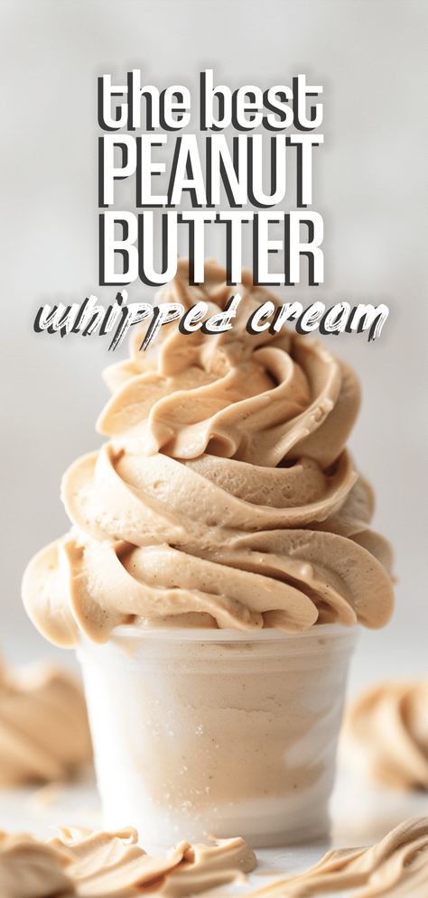 Easy Peanut Butter Whipped Cream – Chasety Peanut Butter Pastry Cream, Butter Cream Flavors, Whipped Cream Buttercream Frosting, Flavored Whip Cream, How To Make Peanut Butter, Whipped Cream Frosting Easy, Cream Cheese Peanut Butter Frosting, Peanut Butter Whipped Cream Frosting, Whipped Peanut Butter Frosting