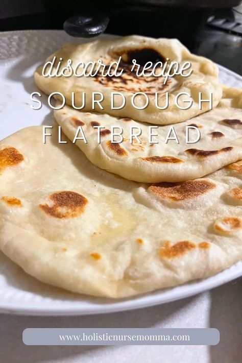 Sourdough Flatbread (Easy Recipe to Use Your Discard) - Holistic Nurse Momma Discard Flatbread, Sourdough Discard Flatbread, Sourdough Flatbread Recipe, Sourdough Flatbread, Holistic Nurse, Easy Flatbread, Homemade Flatbread, Sourdough Starter Discard Recipe, Flatbread Recipe