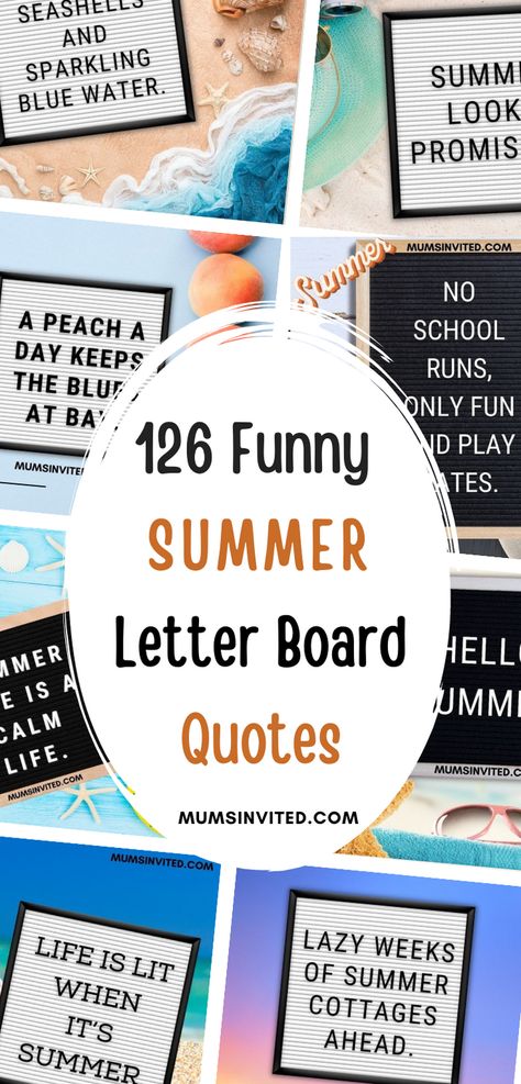 Funny End Of Summer Quotes, Summer Quotes Funny Hilarious, Cottage Quotes Summer, Funny End Of School Year Quotes, June Message Board Quotes, Late Summer Letter Board Quotes, Board Sayings Letter Funny, Letterboard Ideas Summer, End Of Summer Letterboard