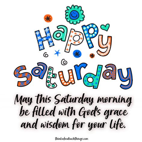 Saturday Night Blessings, Saturday Blessings Scriptures The Lord, Saturday Good News Blessings, Gm Saturday Blessing, Saturday Morning Blessings, Saturday Morning Greetings, Saturday Inspiration, Saturday Love, Saturday Memes