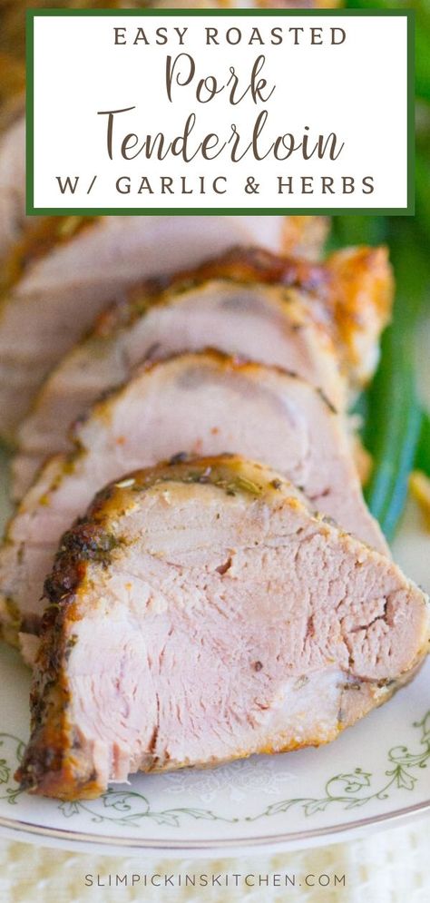 Garlic Herb Pork Tenderloin, Herb Pork Tenderloin, Easy Pork Loin Recipes, Oven Roasted Pork Loin, Pork Loin Oven, Pork Loin Recipes Oven, Oven Roasted Pork Tenderloin, Oven Roasted Pork, Pork Tenderloin Oven