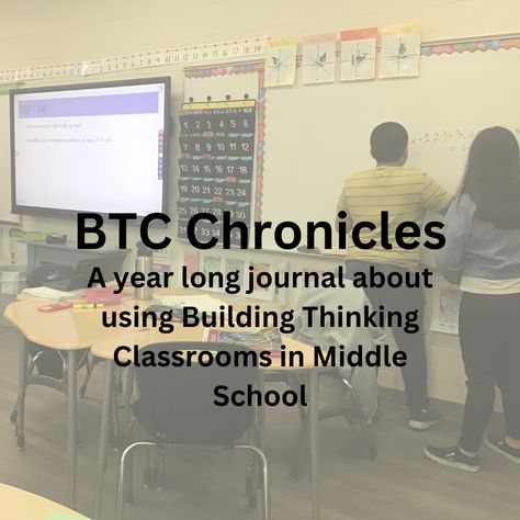 I am dedicating myself to starting Building Thinking Classrooms in my middle school math classrooms. Follow along with the journey. Middle School Turn In System, Building Thinking Classrooms Set Up, Building Thinking Classrooms, Building Thinking Classroom Math, Thinking Classroom, Teaching 6th Grade, Middle School Math Teacher, Virtual Teaching, Middle School Math Classroom