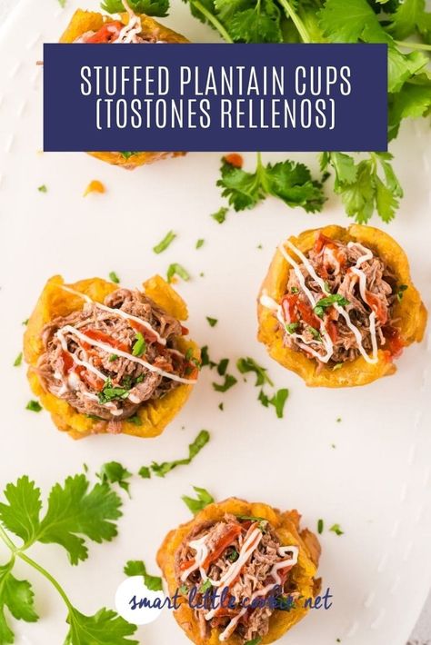 Tostones Rellenos, Plantain Cups, Rellenos Recipe, Slow Cooker Shredded Beef, Plantain Recipes, Cuban Dishes, 60 Birthday, Dominican Food, Plantains Fried