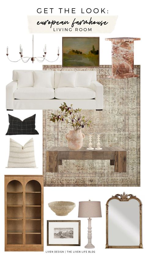 Get The Look: European Farmhouse Living Room — LIVEN DESIGN French Country Modern Decor, Rustic European Cottage Interiors, European Cottage Interiors Living Room, European Inspired Living Room, French European Living Room, Sparse European Room, European Living Room Design, Euro Cottage Decor, European Chic Interior