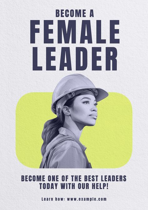 Female leaders poster template | premium image by rawpixel.com / Boom Adult Aesthetic, Female Leaders, Women Leaders, Construction Worker, Poster Template, Mood Boards, How To Become, Frame, Quick Saves