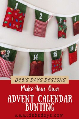 Christmas Bunting Ideas, Advent Calendar Pattern, Garland Tutorial, Fabric Advent Calendar, Sewing Christmas Gifts, Christmas Advent Calendar Diy, Christmas Sewing Projects, Holiday Sewing, Holiday Countdown