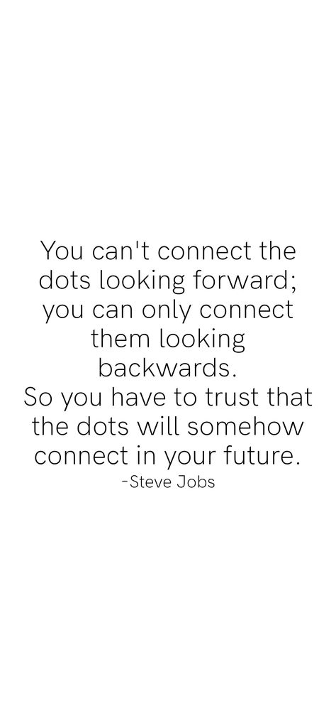 Ancient Egypt Pyramids, Only Connect, Motivation App, Uplifting Words, Connect The Dots, Steve Jobs, Looking Forward, Meaningful Quotes, Law Of Attraction