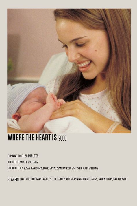 Natalie Portman Movie Posters, Where The Heart Is Movie Natalie Portman, Where The Heart Is Movie, Natalie Portman Movies, Romcom Movies, Movies To Watch Teenagers, Night Film, Girly Movies, Polaroid Poster