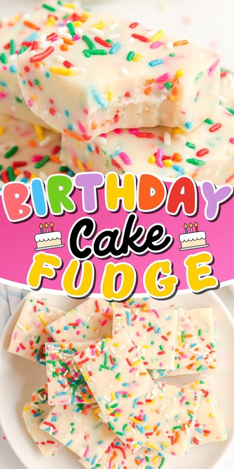 Birthday Cake Fudge Cake Fudge Recipe, Fudge Birthday Cake, Funfetti Fudge, Cake Mix Fudge, Marshmallow Fluff Fudge, Cotton Candy Fudge, Birthday Cake Fudge, Holiday Deserts, Cake Batter Fudge