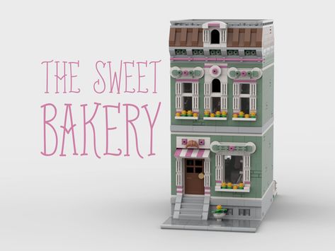 LEGO IDEAS - The Sweet Bakery - Hinged, Modular Townhouse Lego Townhouse Ideas, Lego Houses Ideas, Modular Townhouse, Lego Bakery, Lego Modular Buildings, Daughters Love, Lego House Ideas, Pastry Display, Friends Ideas