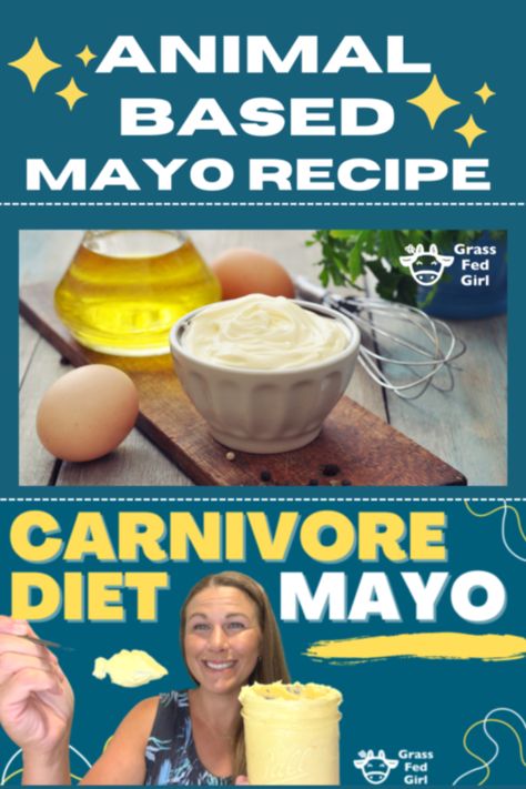 Easy Carnivore Diet Mayonnaise Recipe | Grass Fed Girl Duck Fat Mayonnaise, Easy Mayonnaise Recipe, Caveman Diet Food List, Carnivore Meals, Homemade Mayo Recipe, Caveman Diet Recipes, Homemade Mayonnaise Recipe, Recipe For Hollandaise Sauce, Carnivore Recipes