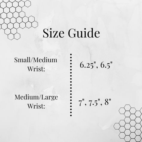 Need help with sizing don’t worry this chart informs you which bracelet size is right for you! Q: How do I measure my wrist? A: There are two ways to measure your wrist for a precise measurement. The first is to grab a measuring tape and measure the thinnest part of your wrist, not too tight or too loose! The second way you can measure your wrist is by grabbing paper or rope, once around your wrist you can measure the rope or paper by a ruler. ￼ Elastic Bracelets, How To Measure Yourself, How To Measure, Elastic Bracelet, Measuring Tape, Tape Measure, Bracelet Sizes, Ruler, Bee