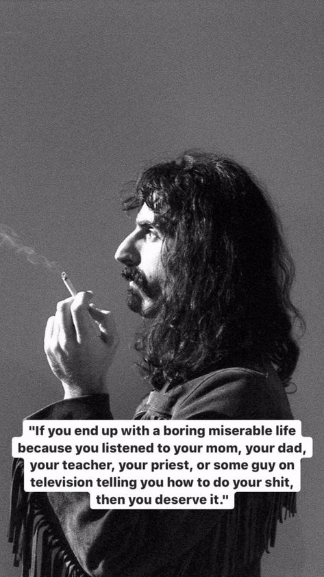 Frank Zappa • Frank Zappa Quote, Inspiring Aesthetic, Philosophical Quotes, Frank Zappa, Philosophy Quotes, Literary Quotes, A Quote, Wise Quotes, Quote Aesthetic