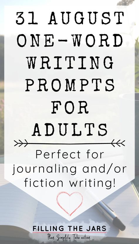 Need fresh writing inspiration for journaling or fiction? You’ll love these 31 single-word August daily writing prompts. Simple August writing ideas that let your creativity expand on YOUR terms. This one word prompt list is perfect for ending summer and getting ready for the new fall season. journal ideas, August writing ideas, creative journaling, writing motivation One Word Writing Prompts, Journal Ideas August, Writing Prompts For Adults, August Journal Prompts, August Writing, Word Prompts, Journal Prompts For Adults, Journaling Writing, Creative Writing Activities