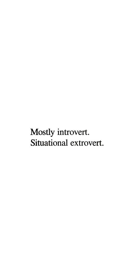 Introvert Extrovert Smart Person Quotes, Introverted Extrovert Aesthetic, Bio For Introvert Girl, Insta Bio Ideas For Introverts, Threads Bio Ideas Aesthetic, Captions For Introverts, Introvert Photo Ideas, Quotes For Introvert Girl, Introvert Aesthetic Quotes