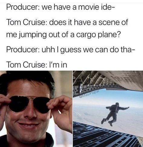 Tom Cruise Meme, Cruise Quotes, Tom Cruise Movies, Miles Teller, Morning Funny, Happy Birthday Meme, Funny Comebacks, Mission Impossible, Morning Humor