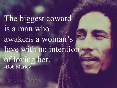 The biggest coward quotes quote life inspirational wisdom man coward lesson. bob marley Coward Quotes, Bob Marley Love Quotes, Missing Family Quotes, Best Bob Marley Quotes, Marley Quotes, Bob Marley Quotes, Servant Leadership, Gratitude Challenge, Leader In Me