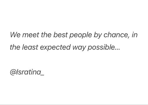 I am lucky to have met you in this lifetime. So much to say yet I could say nothing. It would be a miracle if we met again❤️ Chance Quotes, I Am Lucky, Say Nothing, A Miracle, We Meet Again, Poem Quotes, Mantra, Meet You, Quotes