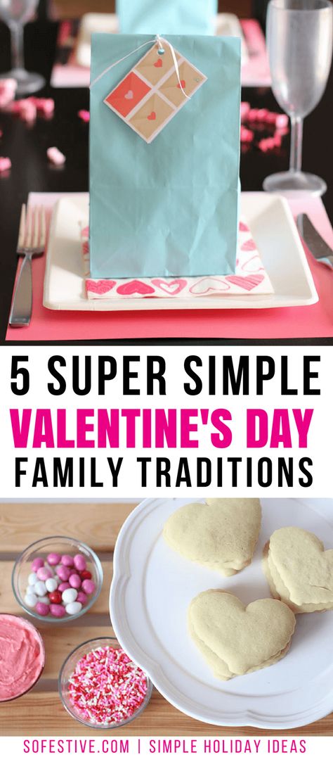 Valentine Gifts For Family, Celebrate Valentines Day With Kids, Valentines Family Ideas, Valentine’s Day Traditions, Valentines Day Traditions For Kids, Valentine’s Day Traditions For Kids, Valentine’s Day With Kids, Valentines Family Traditions, Family Valentines Day Ideas