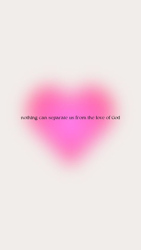 Nothing can separate us from the love of God Nothing Can Separate Us From God's Love, Nothing Can Separate Us, Nothing Without You, The Love Of God, Love Of God, Losing Everything, Love Wallpaper, Gods Love, Ipad