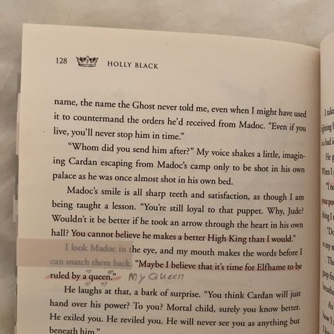 Queen Of Nothing Chapter 21, The Queen Of Nothing Chapter 21, Queen Of Nothing, Book Annotations, Give Me Butterflies, Book Annotation, Holly Black, Dear Reader, Reading Quotes