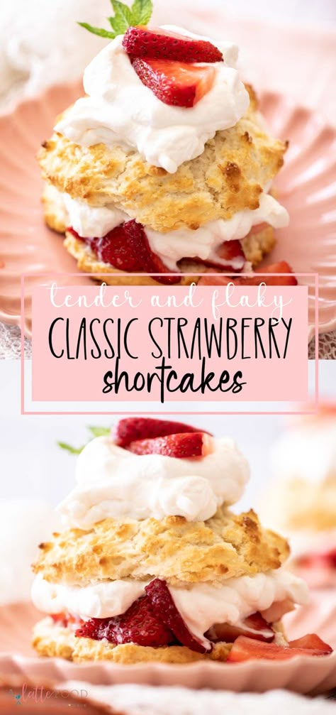 Classic Strawberry Shortcake, Strawberries And Whipped Cream, Shortcake Biscuits, Homemade Strawberry Shortcake, Strawberry Shortcake Recipe, Strawberry Shortcakes, Strawberry Shortcake Recipes, Flaky Biscuits, Shortcake Recipe