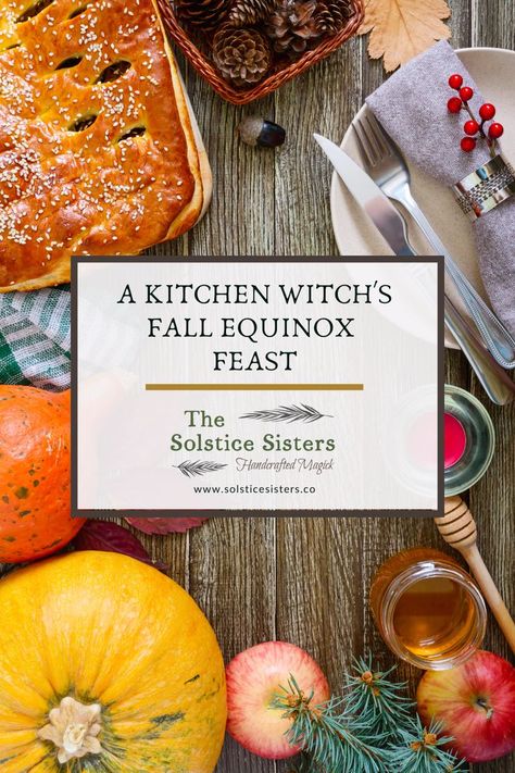 A kitchen witchs fall equinox feast, fall equinox recipes Fall Witch Recipes, Eat With The Seasons, Mabon Feast Ideas, Witchy Thanksgiving Recipes, Witch Dinner Ideas, Mabon Dinner Party, Traditional Mabon Foods, Witchy Meal Ideas, Meals For Mabon