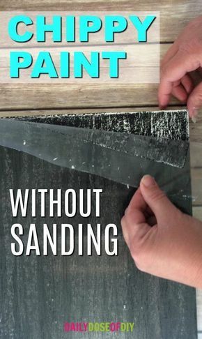 How To Chippy Paint Without Sanding. The Chippy paint technique you can use on signs or furniture without the mess. #chippypaint #woodsigns #diyfurniture #paintingfurniture Paint Without Sanding, Chippy Paint Technique, Wood Crafts Furniture, Crackle Painting, Furniture Painting Techniques, Layer Paint, Diy Upcycling, Chippy Paint, Diy Holz