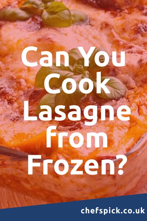 Can you cook lasagne from frozen in the oven or microwave? How do you freeze lasagne and how long does it last? Find out here! Frozen Lasagna How Long To Cook, Can You Freeze Lasagna, Freeze Lasagna, How To Cook Lasagna, Freezing Leftovers, Frozen Lasagna, Oven Ready Lasagna, Lasagne Sheets, Oven Roasted Potatoes