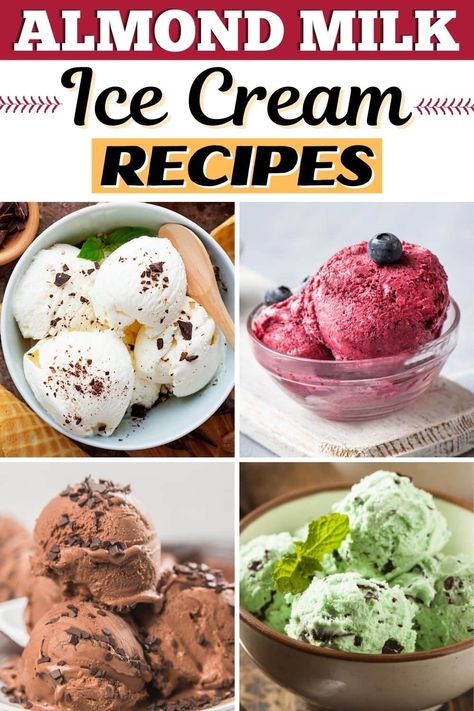 Skip dairy at dessert and make these yummy almond milk ice cream recipes! From chocolate banana to mint chocolate chip to cookie dough, this ice cream is smooth, creamy, and delicious! Vegan Ice Cream Recipe Almond Milk, Skim Milk Ice Cream Recipe, Almond Milk Protein Ice Cream, Kitchen Aid Ice Cream Recipes Non Dairy, Almond Milk Ice Cream Recipe No Churn, Dairy Free Mint Chocolate Chip Ice Cream, Chocolate Almond Milk Ice Cream, Oatmilk Ice Cream Recipe, Almond Milk Ice Cream Recipe Machine