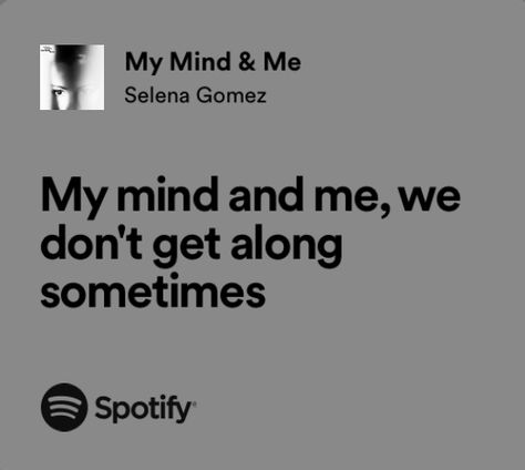 Selena Gomez My Mind And Me Quotes, My Mind And Me Selena Gomez Lyrics, Selena Gomez Quotes And Lyrics, Selena Gomez My Mind And Me, My Mind And Me Selena Gomez, Selena Gomez Aesthetic Lyrics, Selena Gomez Quotes, Selena Gomez Songs Lyrics, Selena Lyrics