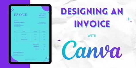 How to Create an Invoice With Canva Business Letterhead, Create Invoice, Create A Business, Edit Text, Creating A Business, Letterhead, Free Ebooks, Social Media Post, A Business